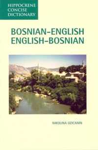 Bosnian-English / English-Bosnian Concise Dictionary