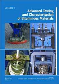 Advanced Testing and Characterization of Bituminous Materials, Two Volume Set