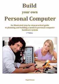 Build Your Own Personal Computer