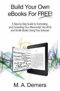 Build Your Own eBooks For FREE!