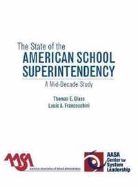 The State of the American School Superintendency