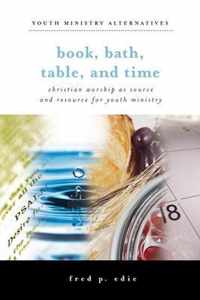 Book, Bath, Table, and Time