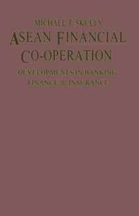 ASEAN Financial Co-Operation