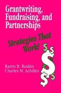 Grantwriting, Fundraising, and Partnerships