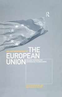 An Anthropology of the European Union