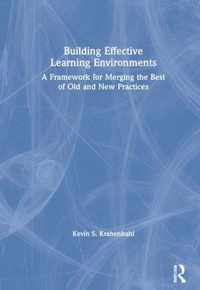 Building Effective Learning Environments