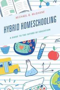 Hybrid Homeschooling