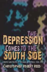 The Depression Comes to the South Side