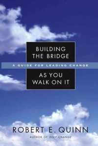 Building The Bridge As You Walk On It