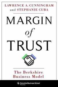 Margin of Trust  The Berkshire Business Model