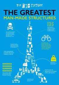 The Greatest Man-Made Structures