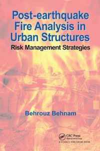 Post-Earthquake Fire Analysis in Urban Structures