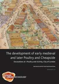 The Development of Early Medieval and Later Poultry and Cheapside