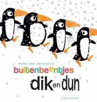 Buitenbeentjes dik en dun