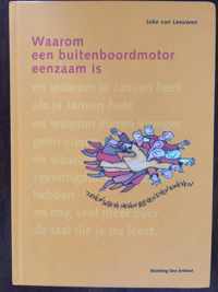 Waarom een buitenboordmotor eenzaam is