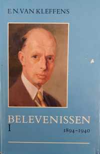 Belevenissen: 1894-1940