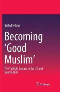 Becoming 'Good Muslim'