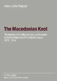 The Macedonian Knot