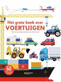 Het grote boek over voertuigen - Anne-Sophie Baumann - Hardcover (9789002277801)