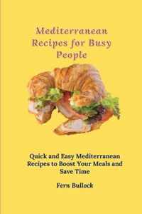 Mediterranean Recipes for Busy People