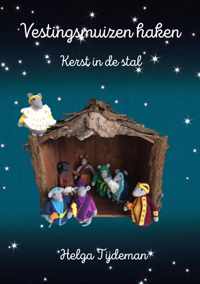 Vestingsmuizen haken 'Kerst in de stal'