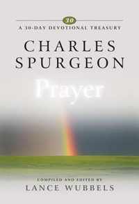 Charles Spurgeon on Prayer