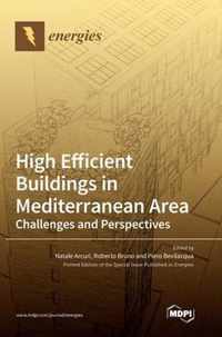 High Efficient Buildings in Mediterranean Area