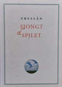 Fryslan sjongt & spilet