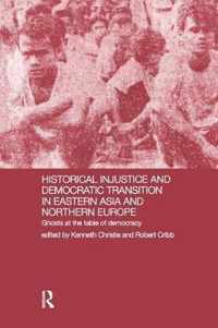 Historical Injustice and Democratic Transition in Eastern Asia and Northern Europe