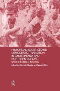 Historical Injustice and Democratic Transition in Eastern Asia and Northern Europe