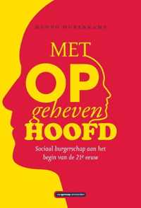 Met opgeheven hoofd