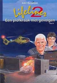 Lifeliner 2 8 - Een plofkraak met gevolgen