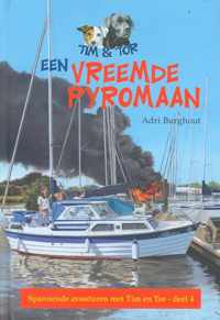 Burghout, Adri - Tim en Tor (deel 4) De vreemde pyromaan