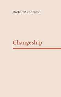 Changeship