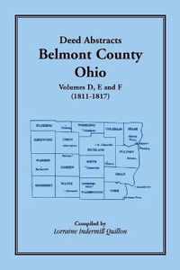 Deed Abstracts Belmont County, Ohio, Volume D, E, and F (1811-1817)