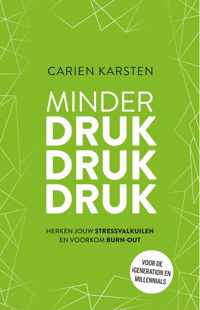 Minder druk