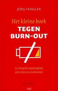 Het kleine boek tegen burn-out