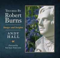 Touched by Robert Burns