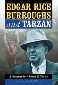 Edgar Rice Burroughs and Tarzan