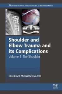 Shoulder and Elbow Trauma and its Complications: Volume 1