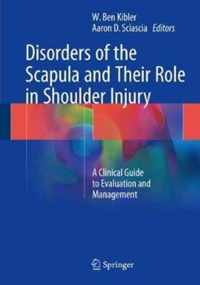 Disorders of the Scapula and Their Role in Shoulder Injury