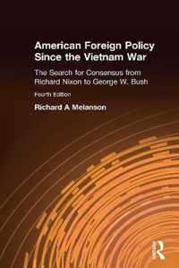 American Foreign Policy Since The Vietnam War