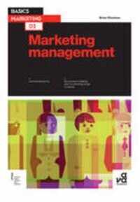 Basics Marketing 03: Marketing Management