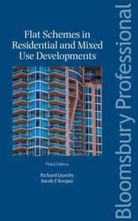 Flat Schemes in Residential and Mixed Use Developments: Third Edition