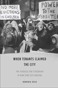 When Tenants Claimed the City