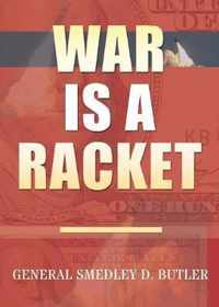 War Is A Racket