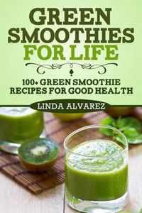 Green Smoothies for Life