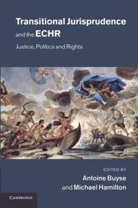 Transitional Jurisprudence and the ECHR