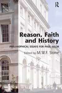 Reason, Faith and History