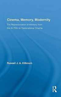 Cinema, Memory, Modernity